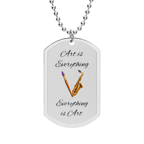 Art Is Everything engraved stainless steel dog tag necklace