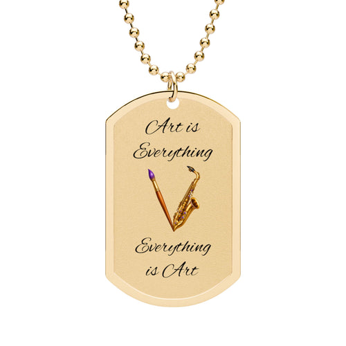 Art Is Everything engraved stainless steel dog tag necklace